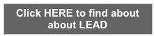 Click HERE to find about about LEAD